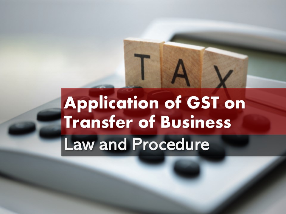 application-of-gst-on-transfer-of-business-redlaw-legal-services-a